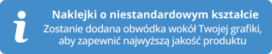 Naklejki i Etykiety Wycinane na Kształt
